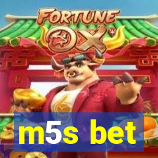 m5s bet